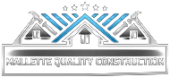 Mallette Quality Construction